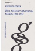 Zirkuli Péter - Egy átmenet krónikája (dedikált)