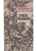 Kunszabó Ferenc - A halál pillanatai (dedikált)