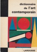 Raymond Charmet - Dictionnaire de l'art contemporain (dedikált)