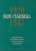Gecsényi Lajos,Máthé Gábor - Sub Clausula 1920-1947