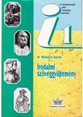 Dr. Mohácsy Károly - Irodalmi szöveggyűjtemény a középiskolák I. osztálya számára