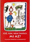 Varga Ferencné - Sző, fon, nem takács. Mi az?