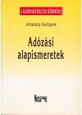 Antalóczy Györgyné - Adózási alapismeretek