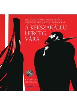 László Noémi - A kékszakállú herceg vára - CD melléklettel László Noémi - A kékszakállú herceg vára - CD melléklettel, null 2018 antikvár könyv