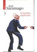 José SARAMAGO - El hombre duplicado