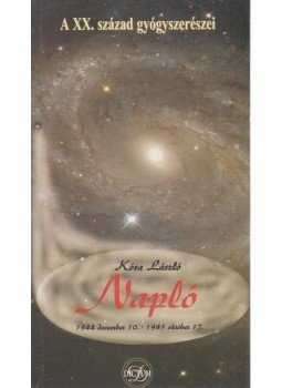 Kósa László - Napló Kósa László - Napló, Budapest 2003 antikvár könyv