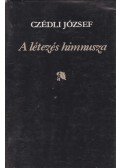 Czédli József - A létezés himnusza