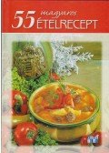 Halmos Monika - 55 magyaros ételrecept