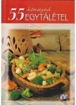Halmos Monika - 55 könnyed egytálétel Halmos Monika - 55 könnyed egytálétel, 0 antikvár könyv