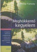 PHILIP YANCEY  - Meghökkentő kegyelem