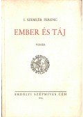 I. Szemlér Ferenc - Ember és táj