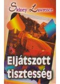 Lawrence, Sidney - Eljátszott tisztesség
