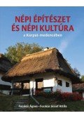 Fucskár Ágnes, Fucskár József Attila - Népi építészet és népi kultúra a Kárpát-medencében