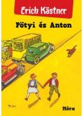 Erich Kästner - Pötyi és Anton