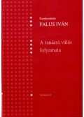 Falus Iván - A tanárrá válás folyamata