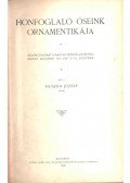 Huszka József - Honfoglaló őseink ornamentikája