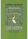 Márai Sándor - Füves könyv