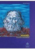 Michael Quante - Marxról - Válogatott tanulmányok