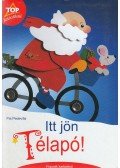 Pia Pedevilla - Itt jön Télapó!