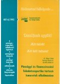 Dr. Tétényi Zoltán,Paróczai Péterné dr.,Dr. Gyulaffy Béláné - Pénzügyi, finanszírozási feladatcsoportba tartozó ismeretek alkalmazása