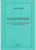Vajda Gábor - Lefojtottság