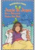 Barbara Park - Junie B. Jones Has a Monster Under Her Bed