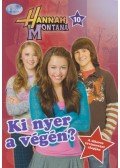 Heather Alexander - Hannah Montana - Ki nyer a végén?
