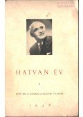 Füst Milán - Hatvan év (dedikált)