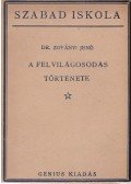Zoványi Jenő - A felvilágosodás története