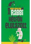 Harry Kemelman - A rabbi hétfőn elutazott