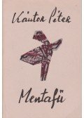 Kántor Péter - Mentafű (dedikált)