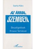 Szarka Klára - Az árral szemben