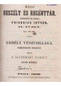 P. Szathmáry Károly - Erdély vészcsillaga I-III. (egyben)