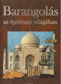 Pozdora Zsuzsa (szerk.) - Barangolás az építészet világában, Debrecen 0 antikvár könyv