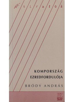 Bródy András - Kompország ezredfordulója Bródy András - Kompország ezredfordulója, Budapest-Szombathely 1994 antikvár könyv
