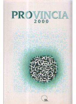 Molnár Gusztáv, Szokoly Elek - Provincia 2000 Molnár Gusztáv, Szokoly Elek - Provincia 2000, Marosvásárhely 2001 antikvár könyv