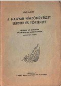 Lükő Gábor - A magyar hímzőművészet eredete és története