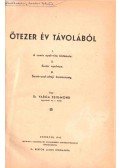 Varga Zsigmond - Ötezer év távolából