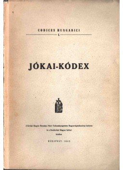  - Jókai-kódex (hasonmás), Budapest 1942 antikvár könyv