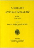 A. Gellius - Attikaiéjszakák II. - Görög és latin remekírók
