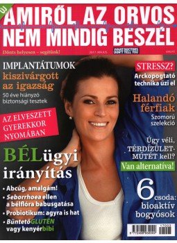 Molnár Gabriella (Szerk.) - Amiről az orvos nem mindig beszél - 2017. május Molnár Gabriella (Szerk.) - Amiről az orvos nem mindig beszél - 2017. május, Budapest 2017 antikvár könyv