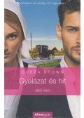 Borsa Brown - Gyalázat és hit - Első rész
