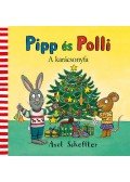 Axel Scheffler - Pippés Polli - A karácsonyfa