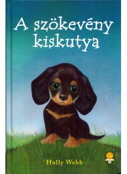 Holly Webb - A szökevény kiskutya, Szeged 2018 antikvár könyv