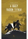 Tonke Dragt - A Nagy Vadon titkai