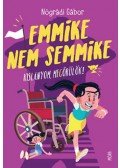 Nógrádi Gábor - Emmike nem semmike