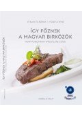  - Így főznek a magyar birkózók
