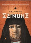 Mika Waltari - Szinuhe