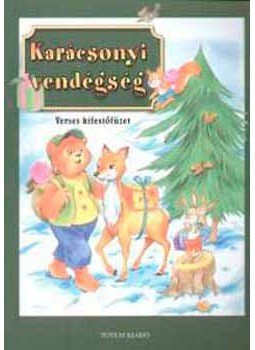 Maros Edit - Karácsonyi vendégség - Verses kifestőfüzet Maros Edit - Karácsonyi vendégség - Verses kifestőfüzet, null 2010 antikvár könyv