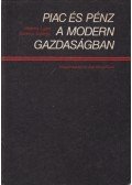 Bokros Lajos,Surányi György - Piac és pénz a modern gazdaságban